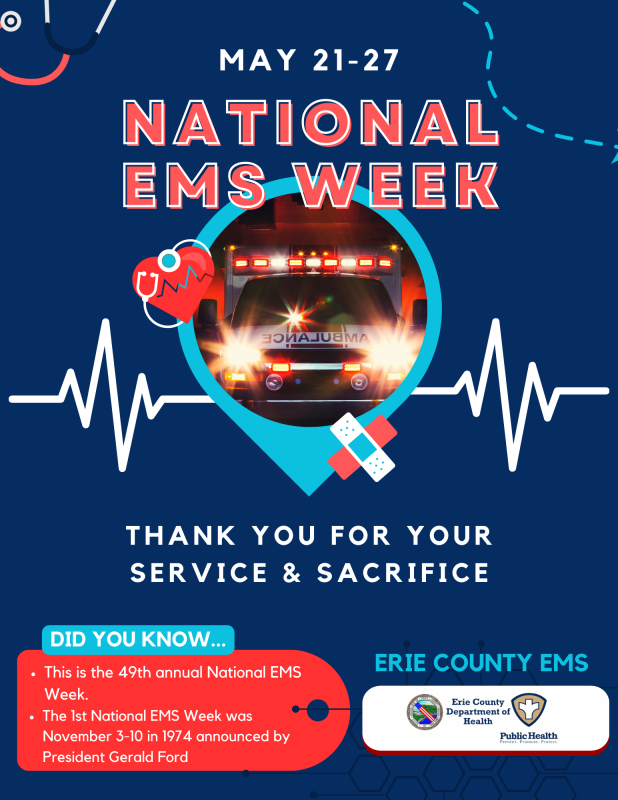 Poster with National EMS Week (May 21-27), image of ambulance, thank you for your service and sacrifice