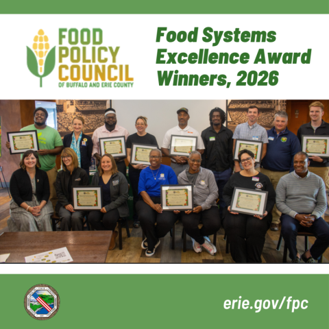 Group photo of 16 Food Systems Excellence Award Winners for 2026, presented at the Food Policy Council of Buffalo and Erie County's Food Resource Fair in September 2026